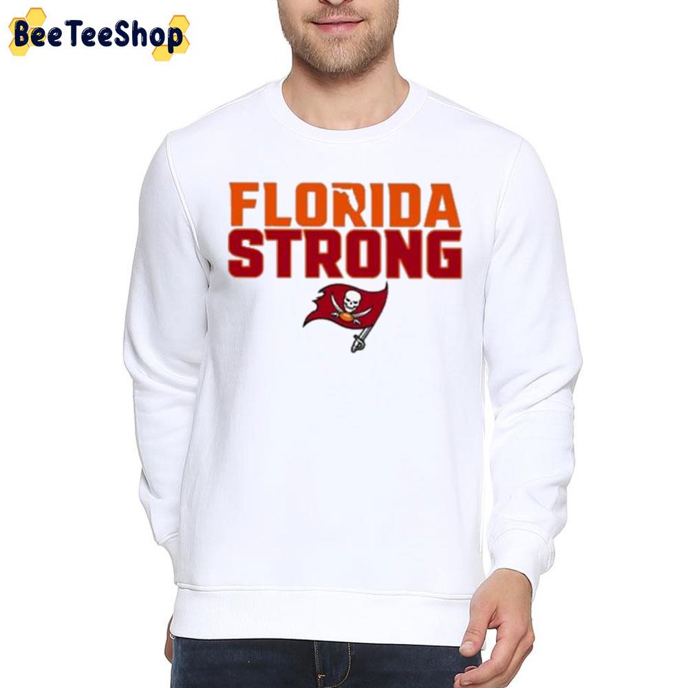 Florida Strong Bucs Unsiex Shirt - Beeteeshop