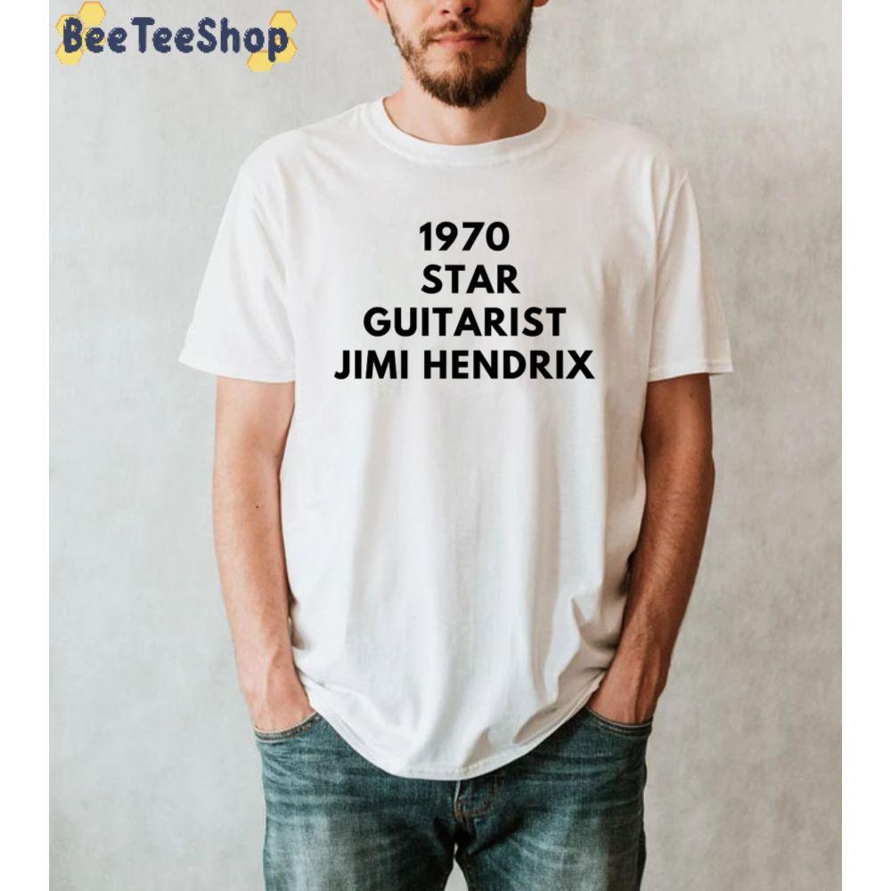 1970 Star Professional Guitarist Jimi Hendrix Unisex T-Shirt