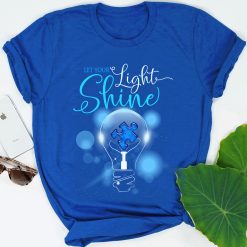 Let Your Light Shine Autism Awareness Unisex T-Shirt