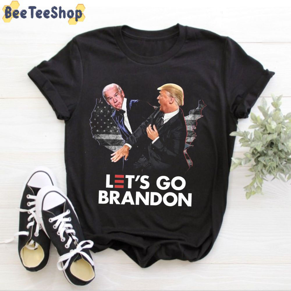 Let’s Go Brandon Donald Trump Slap Joe Biden Unisex T-Shirt