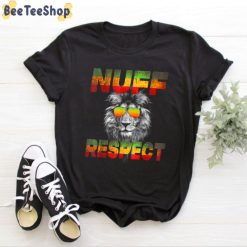 Lion Style Nuff Respect Unisex T-Shirt