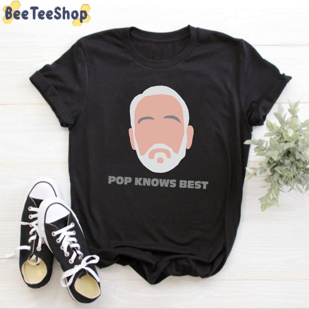 Pop Knows Best Gregg Popovich Unisex T-Shirt