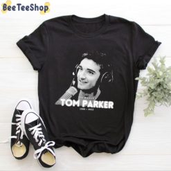 Thank You For The Memories Tom Parker 1988-2022 Unisex T-Shirt