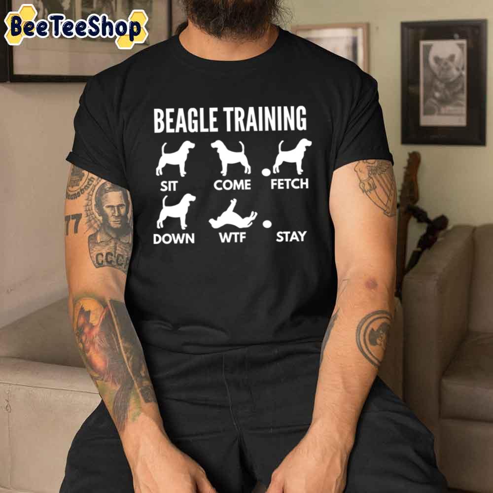 Beagle Training Beagle Tricks Unisex T-Shirt
