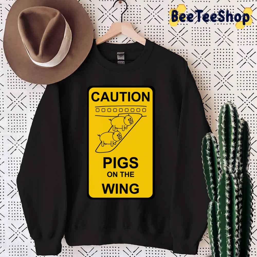 Caution Pigs Of The Wing Pink Floyd Band Unisex T-Shirt