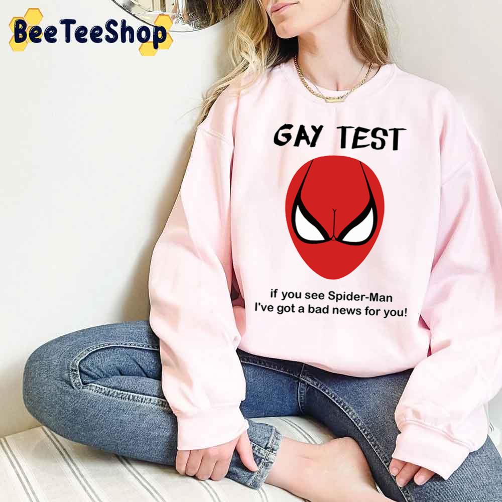 Gay Test If You See Spider-Man Unisex T-Shirt