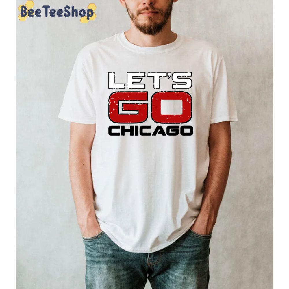 Let’s Go Chicago Blackhawks Hockey Unisex T-Shirt