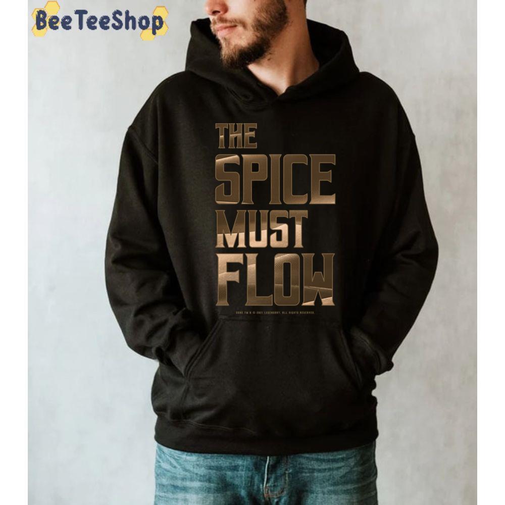 The Spice Must Flow Dune Unisex Sweatshirt