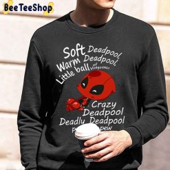 Funny Crazy Deadpool Pew Pew Pew Unsiex Sweatshirt