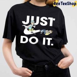 Funny Rick and Morty Just Do It Unisex T-Shirt
