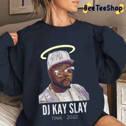 Rest In Peace DJ Kay Slay 1966-2022 Unisex Sweatshirt