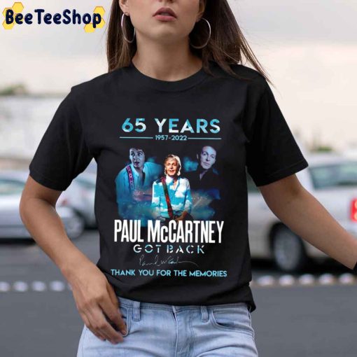 65 Years Thank You For The Memories 1957 2022 Paul McCartney Unisex T-Shirt
