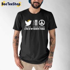 Funny Mean Tweets Cheap Gas World Peace Cool Pro Trump Unisex T-Shirt