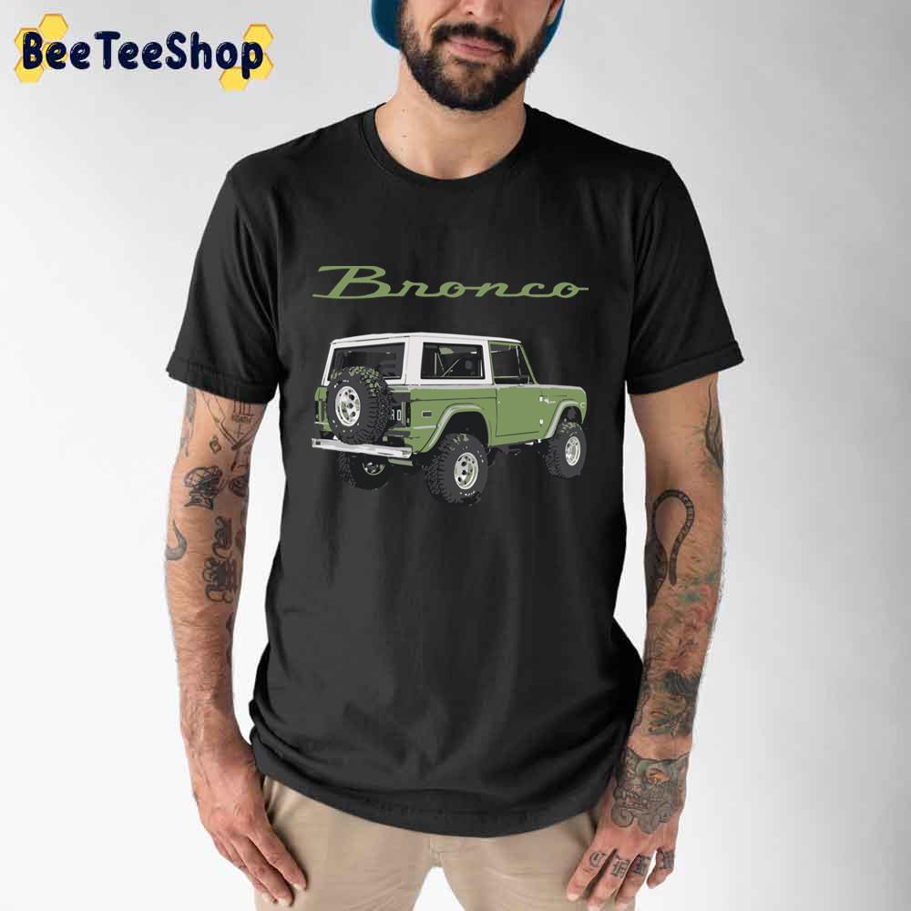 1971 Green Ford Bronco Jeep Unisex T-Shirt