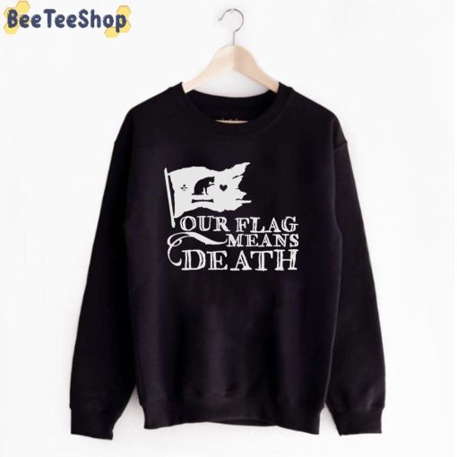 Black And White Design Our Flag Means Death Unisex T-Shirt