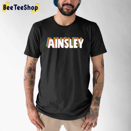 Hello My Name Is Ainsley Rainbow Unisex T-Shirt