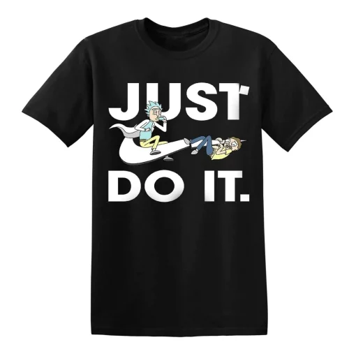 Funny Rick and Morty Just Do It Unisex T-Shirt