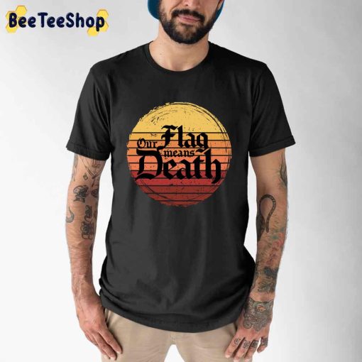 Retro Sunset Our Flag Means Death Unisex T-Shirt