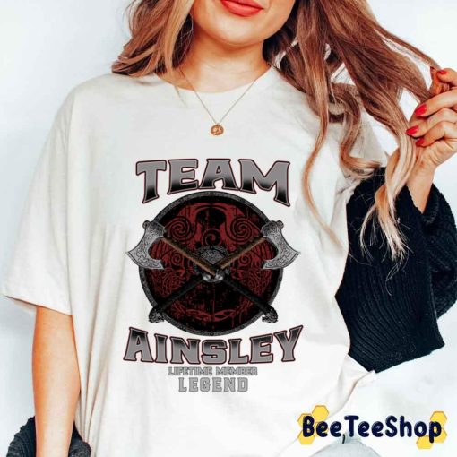 Team Ainsley Lifetime Member Legend Viking Unisex T-Shirt