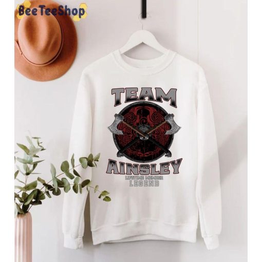 Team Ainsley Lifetime Member Legend Viking Unisex T-Shirt