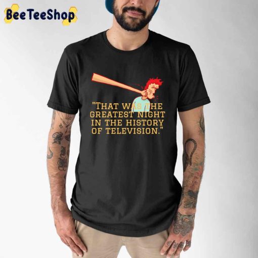 That Was The Greatest Night In The History Of Television Will Smith Unisex T-Shirt