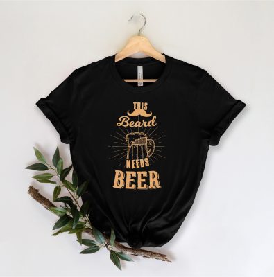 This Beard Needs Beer International Beer Day Unisex T-Shirt