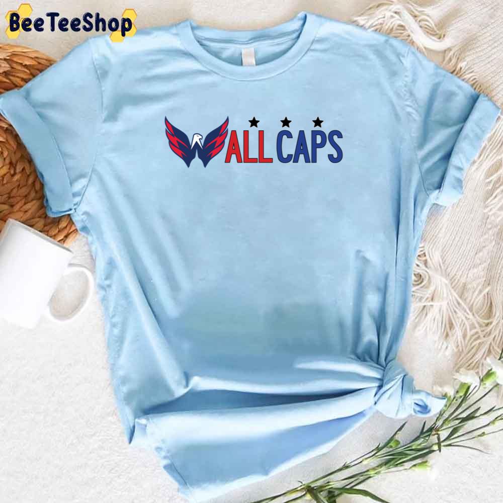 All Caps Washington Capitals Hockey Unisex T-Shirt