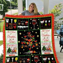 All I Want For Christmas Is Wine Quilt Blanket