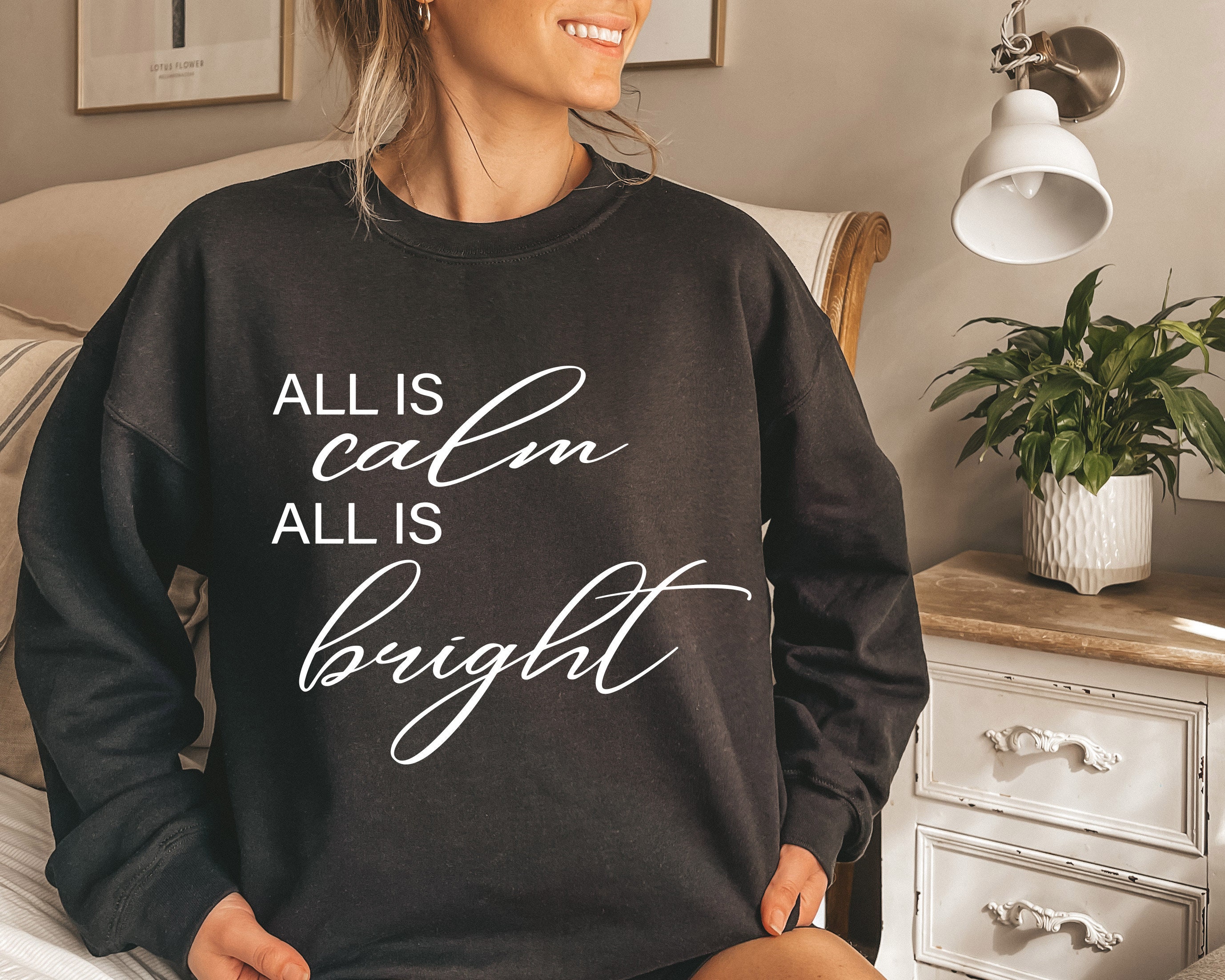 All Is Calm All Is Bright Unisex T-Shirt