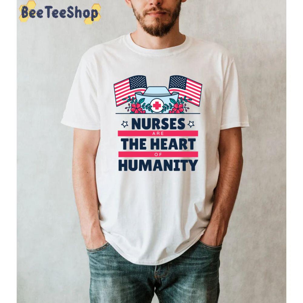 American Flag Nurses Are The Heart Of Humanity Unisex T-Shirt