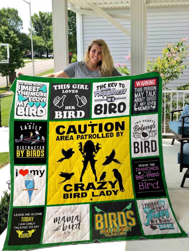 Area Patrolled By Crazy Bird Lady Quilt Blanket