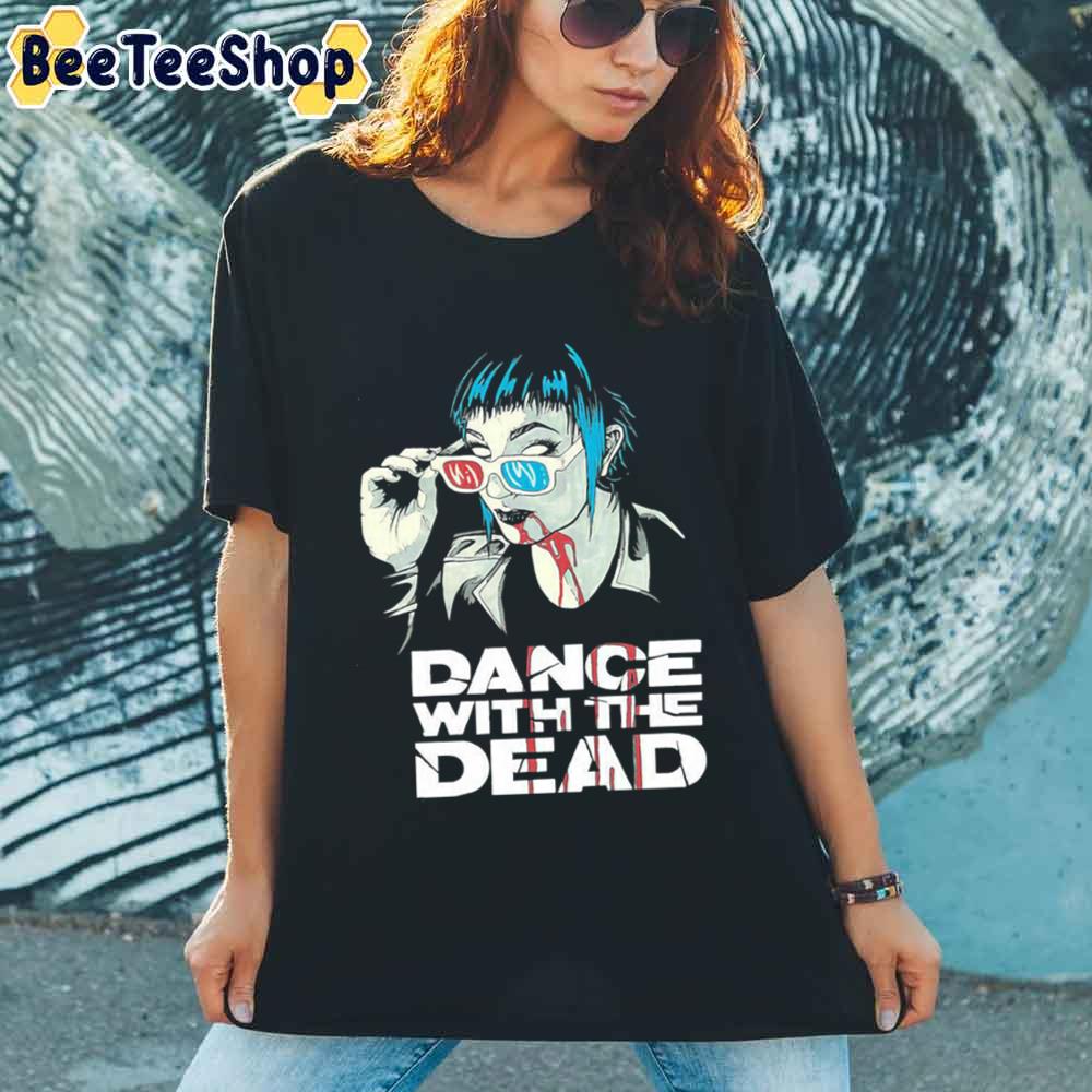 Art New Dance With The Dead Unisex T-Shirt