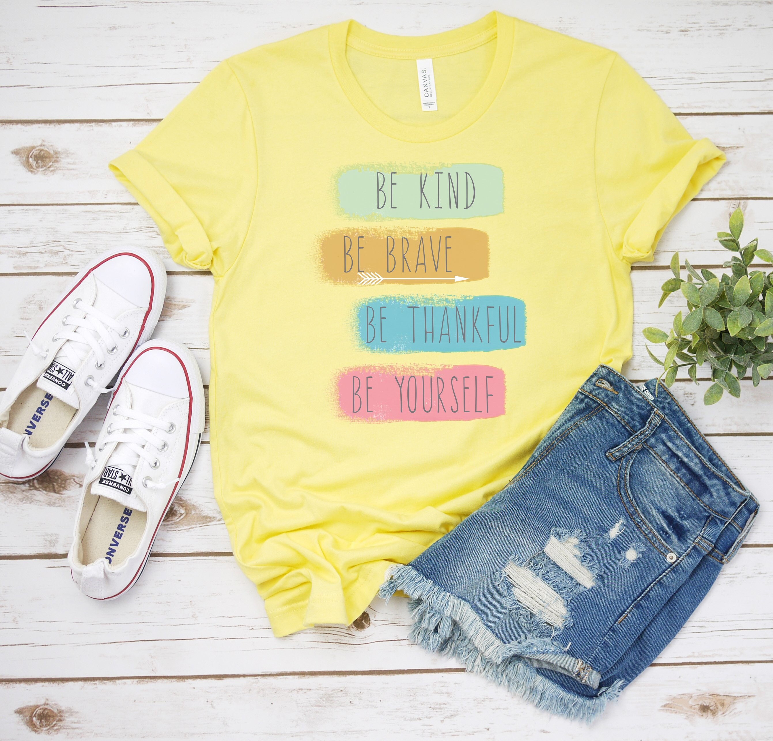 Be Kind Be Brave Be Thankful Be Yourself Unisex T-Shirt