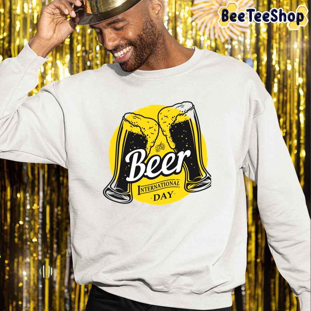 Black And Yellow Style International Beer Day Unisex Sweatshirt