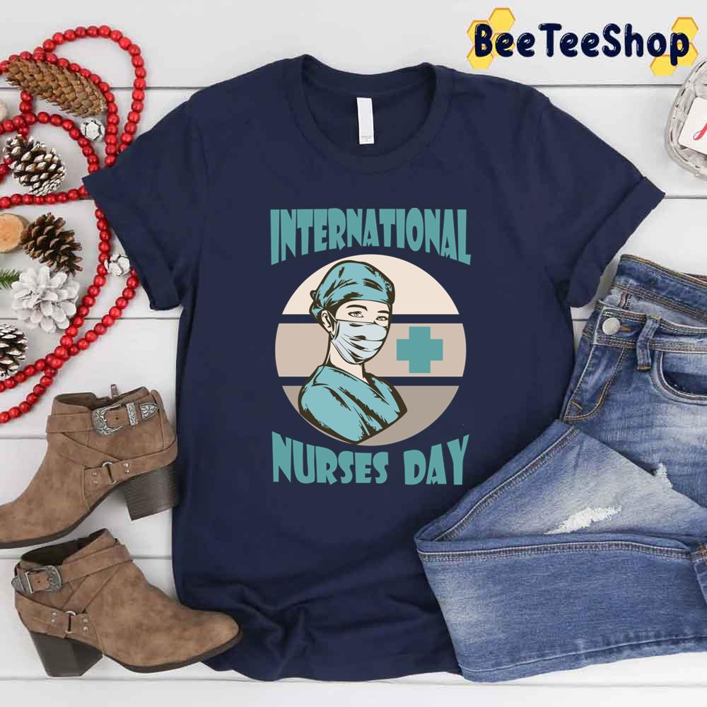 Blue Style International Nurses Day Unisex T-Shirt