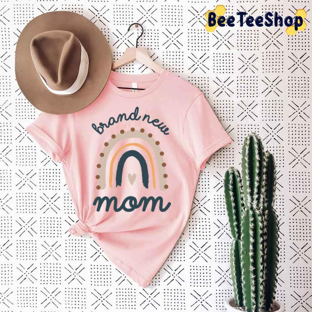 Brand New Mom Scandinavian Rainbow Best New Mom Unisex T-Shirt