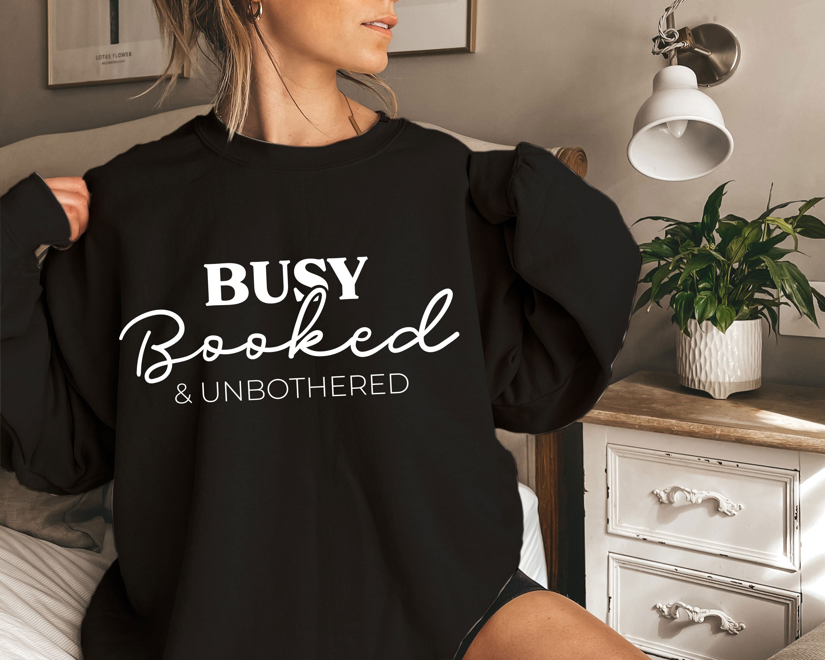 Busy Booked Unbothered Unisex T-Shirt