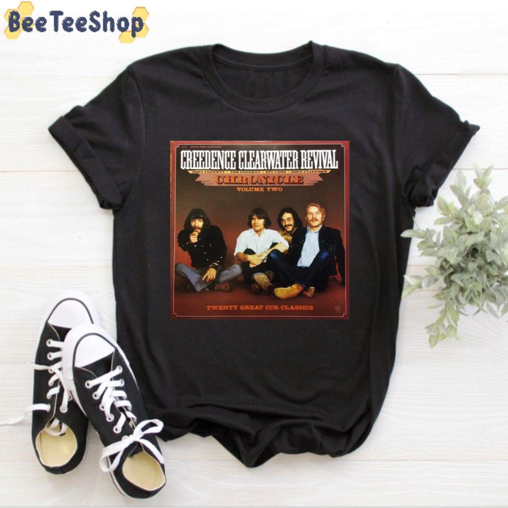 Chronicle Volume Two Creedence Clearwater Revival Unisex T-Shirt
