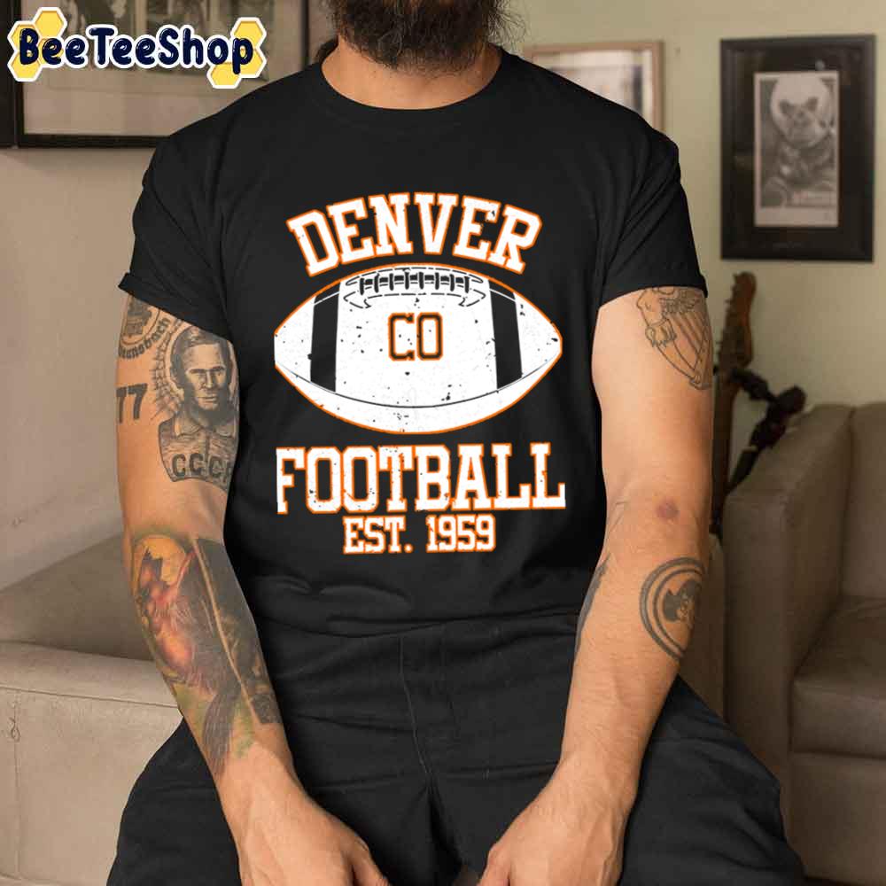 Classic Style Denver Broncos Football Unisex T-Shirt