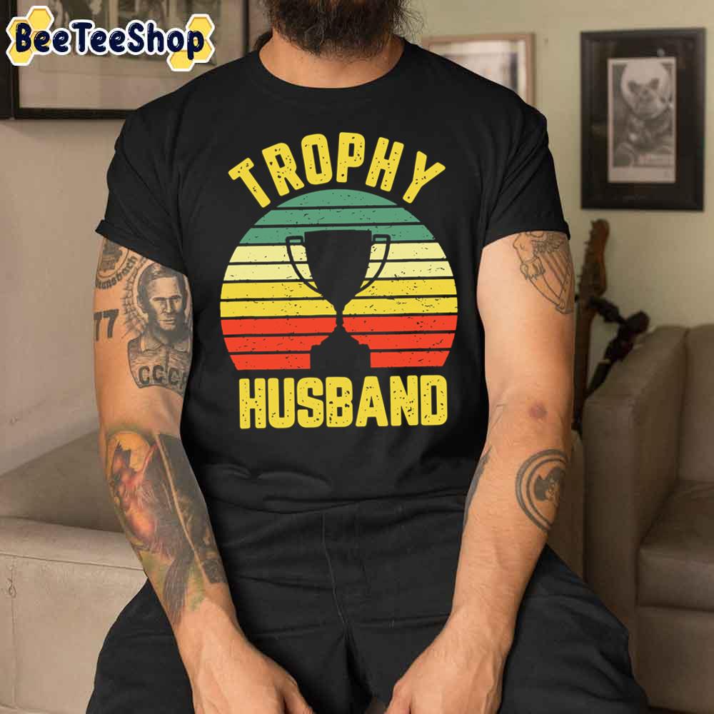 Cool Vintage Trophy Husband Unisex T-Shirt