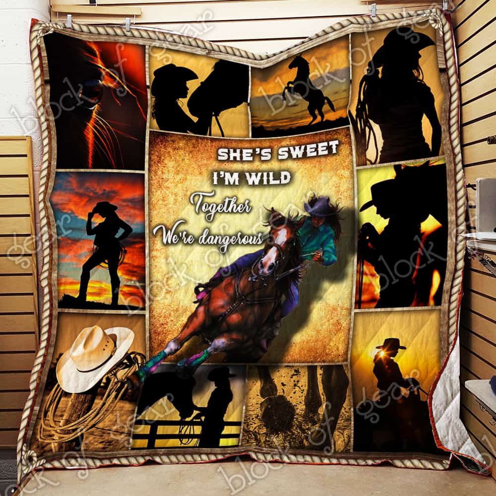 Cowgirl She’s Sweet I’m Wild Together We’re Dangerous Quilt Blanket