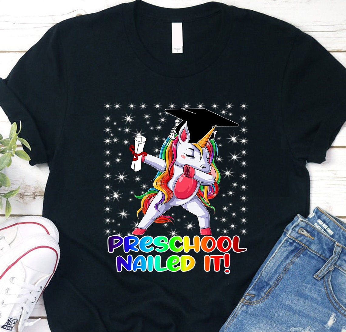 Cute Cute Unicorn Dabbing Preschool Nailed It Graduation Day Unisex T-Shirt