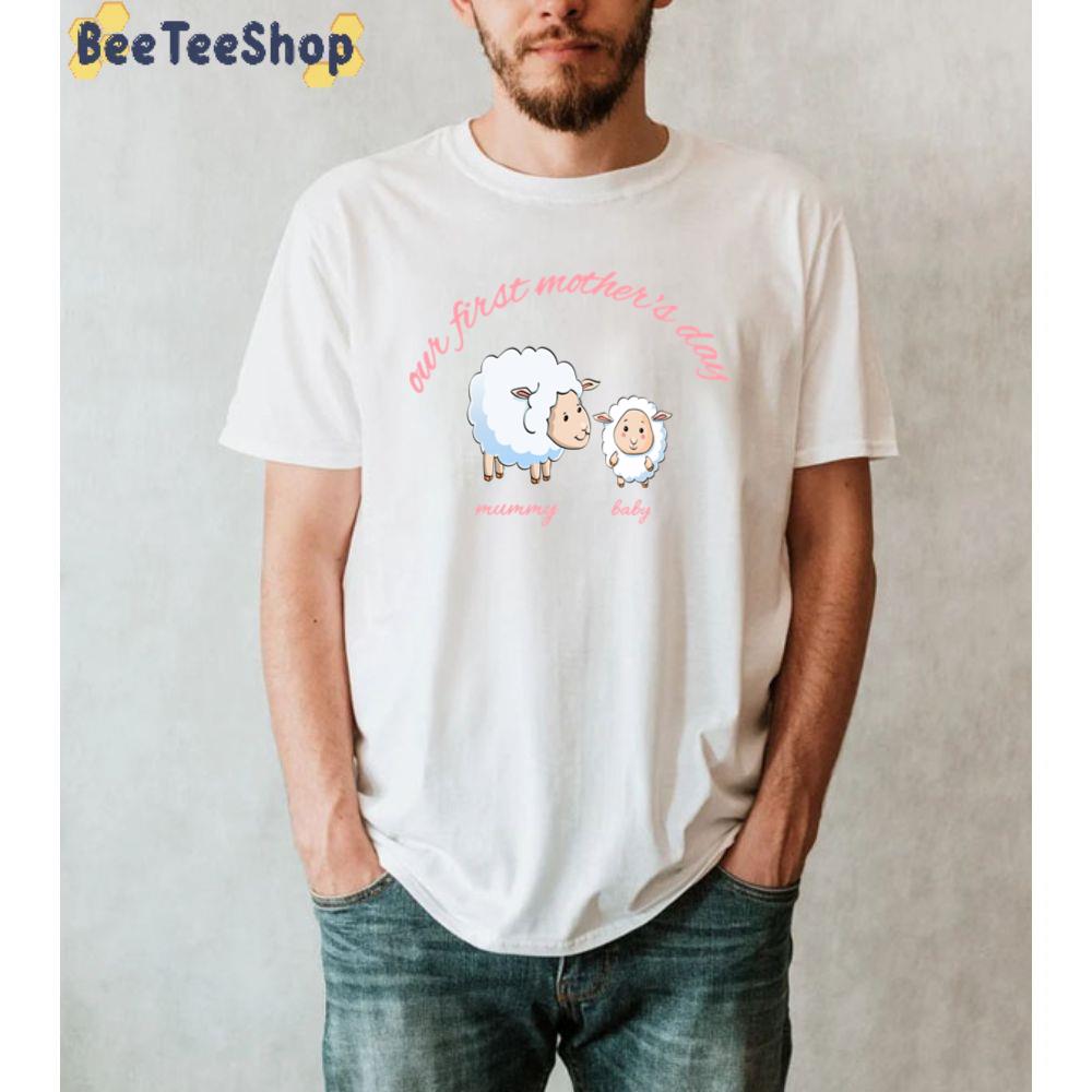 Cute Sheep Our First Mother’s Day Unisex T-Shirt