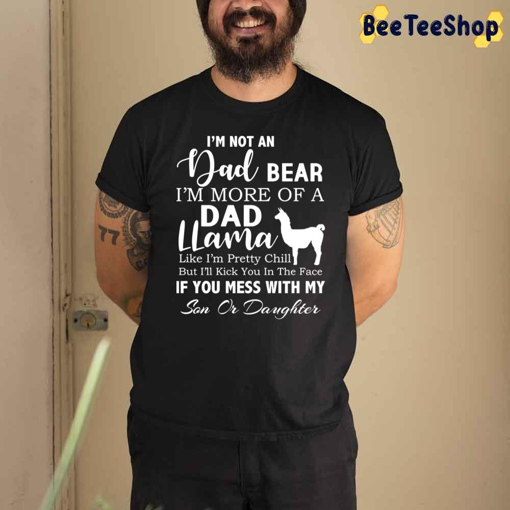 Dad Llama Dad Bear Father's Day Unisex T-Shirt