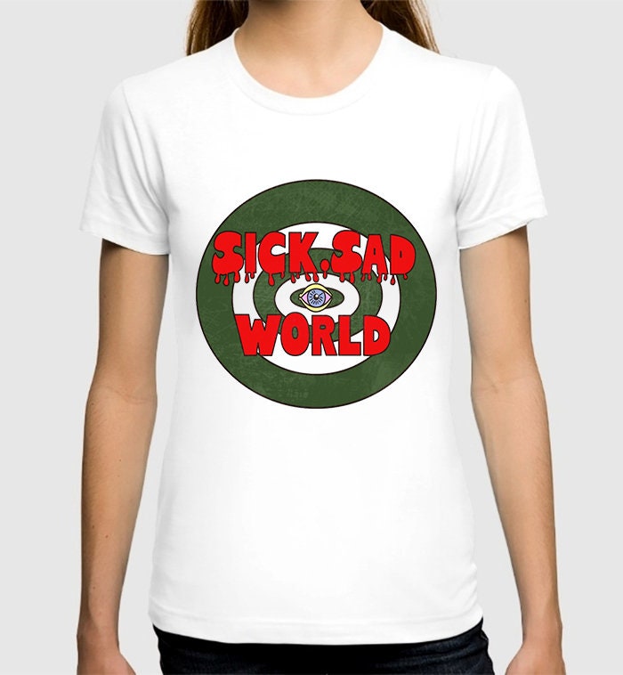 daria sick sad world shirt