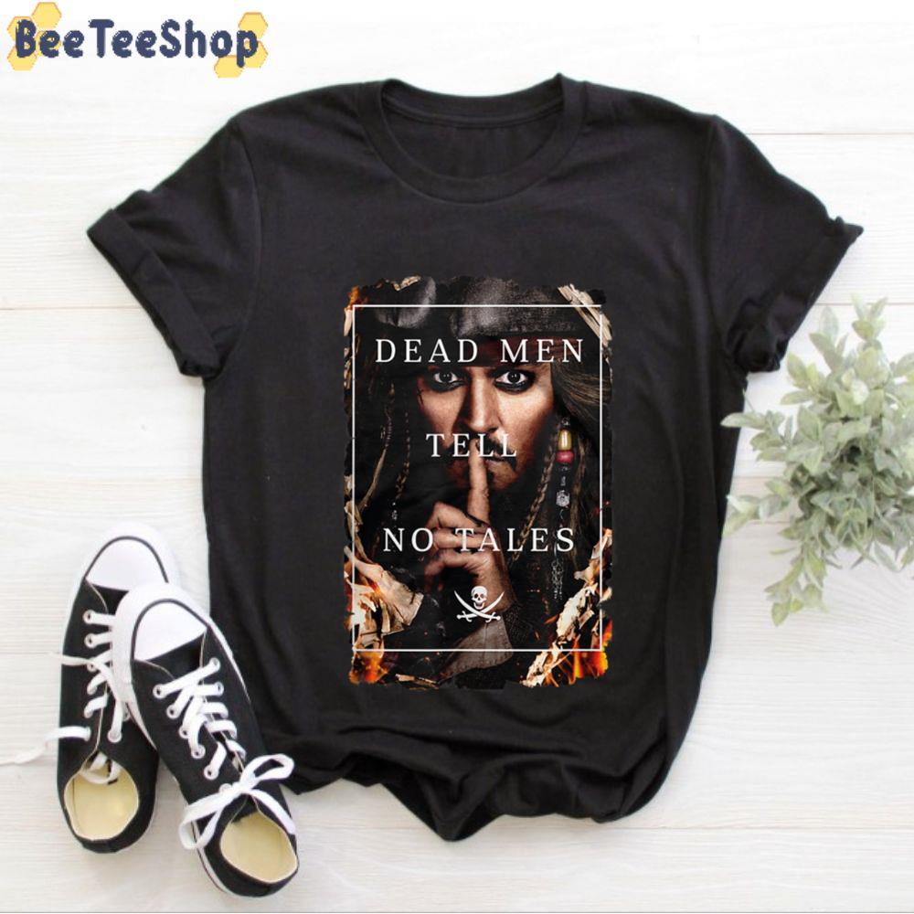 Dead Men Tell No Tales Johnny Depp Unisex T-Shirt