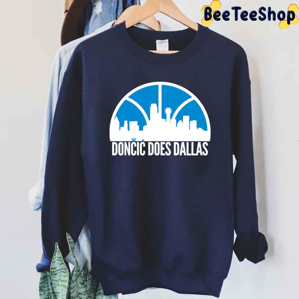 Doncic Does Dallas Mavericks Basketball Unisex Sweatshirt