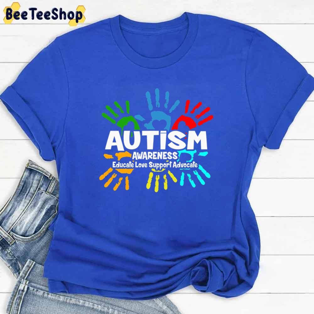 Educate Love Support Advocate Autism Awareness Unisex T-Shirt