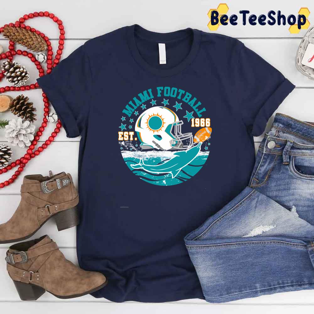 Est 1966 Helmet Novelty Miami Dolphins Football Unisex T-Shirt