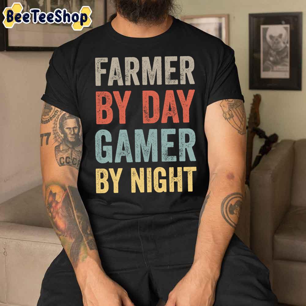 Farmer By Day Gamer By Night Unisex T-Shirt